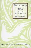 Griffin, Emilie: Wilderness Time: A Guide to Spiritual Retreat