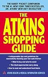 Atkins, Health & Medical Information: The Atkins Shopping Guide Atkins, Health & Medical Information: The Atkins Shopping Guide