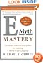E-Myth Mastery: The Seven Essential Disciplines for Building a World Class Company