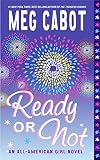 Cabot, Meg: Ready Or Not