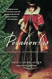 Gunn Allen, Paula: Pocahontas: Medicine Woman, Spy, Entrepreneur, Diplomat Gunn Allen, Paula: Pocahontas: Medicine Woman, Spy, Entrepreneur, Diplomat