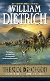 Dietrich, William: The Scourge of God