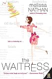Nathan, Melissa: The Waitress Nathan, Melissa: The Waitress