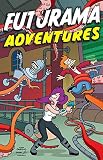 Futurama Adventures (0060739096) by Groening, Matt Groening, Matt: Futurama Adventures