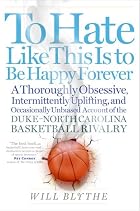 To Hate Like This Is to Be Happy Forever: A…