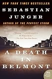 Junger, Sebastian: A Death in Belmont Junger, Sebastian: A Death in Belmont