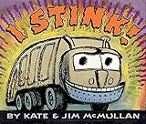 McMullan, Jim: I Stink! McMullan, Jim: I Stink!