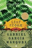 Garcia Marquez, Gabriel: Leaf Storm: And Other Stories Garcia Marquez, Gabriel: Leaf Storm: And Other Stories
