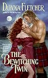Fletcher, Donna: The Bewitching Twin Fletcher, Donna: The Bewitching Twin