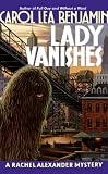 Benjamin, Carol Lea: Lady Vanishes Benjamin, Carol Lea: Lady Vanishes