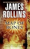 Rollins, James: Map Of Bones Rollins, James: Map Of Bones