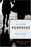 Baddiel, David: The Secret Purposes: A Novel Baddiel, David: The Secret Purposes: A Novel