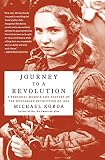 Korda, Michael: Journey to a Revolution: A Personal Memoir and History of the Hungarian Revolution of 1956 Korda, Michael: Journey to a Revolution: A Personal Memoir and History of the Hungarian Revolution of 1956