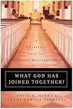 Myers, David G.: What God Has Joined Together?: The Christian Case for Gay Marriage Myers, David G.: What God Has Joined Together?: The Christian Case for Gay Marriage