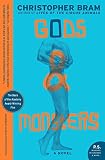 Bram, Christopher: Gods And Monsters Bram, Christopher: Gods And Monsters