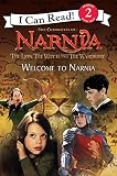 Frantz, Jennifer: The Lion, the Witch and the Wardrobe: Welcome to Narnia