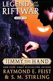 Feist, Raymond E.: Jimmy the Hand