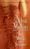 Two Weeks With a Stranger (0060799242) by Mullins, Debra Mullins, Debra: Two Weeks With a Stranger