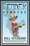 Fitzhugh, Bill: Fender Benders