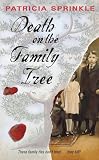 Sprinkle, Patricia: Death on the Family Tree: A Family Tree Mystery