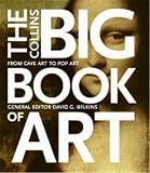 Zaczek, Ian: The Collins Big Book Of Art: From Cave Art To Pop Art Zaczek, Ian: The Collins Big Book Of Art: From Cave Art To Pop Art