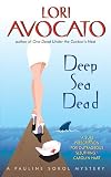 Avocato, Lori: Deep Sea Dead Avocato, Lori: Deep Sea Dead