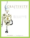 Carson, Tsia: Craftivity: 40 Projects for the Diy Lifestyle Carson, Tsia: Craftivity: 40 Projects for the Diy Lifestyle