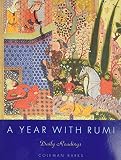 Barks, Coleman: A Year with Rumi: Daily Readings