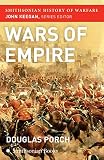 Porch, Douglas: Wars of Empire Porch, Douglas: Wars of Empire