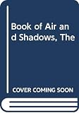 Gruber, Michael: The Book of Air and Shadows
