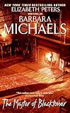 Michaels, Barbara: The Master of Blacktower Michaels, Barbara: The Master of Blacktower