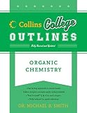 Smith, Michael B.: Organic Chemistry