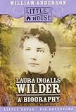 Anderson, William: Laura Ingalls Wilder