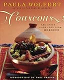 Wolfert, Paula: Couscous and Other Good Foods from Morocco