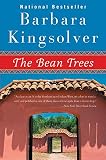 Kingsolver, Barbara: The Bean Trees Kingsolver, Barbara: The Bean Trees