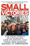 Freedman, Samuel G.: Small Victories