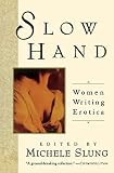 Slund, Michele: Slow Hand Slund, Michele: Slow Hand