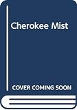 Hendrix, Jimi: Cherokee Mist: The Lost Writings Hendrix, Jimi: Cherokee Mist: The Lost Writings