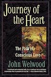 Welwood, John: Journey of the Heart Welwood, John: Journey of the Heart
