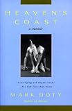 Doty, Mark: Heaven's Coast: A Memoir