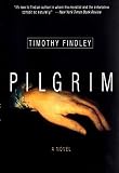 Findley, Timothy: Pilgrim