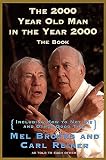 Brooks, Mel: The 2000-Year-Old Man in the Year 2000