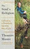 Moore, Thomas: The Soul's Religion Moore, Thomas: The Soul's Religion