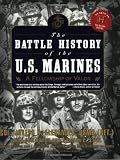 Alexander, Joseph H.: The Battle History of the U.S. Marines: A Fellowship of Valor Alexander, Joseph H.: The Battle History of the U.S. Marines: A Fellowship of Valor