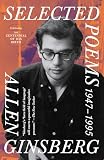Ginsberg, Allen: Selected Poems 1947-1995 Ginsberg, Allen: Selected Poems 1947-1995