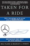 Vlasic, Bill: Taken for a Ride: How Daimler-Benz Drove Off With Chrysler