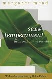 Mead, Margaret: Sex and Temperament: In 3 Primitive Societies