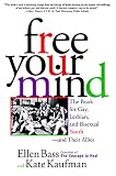 Bass, Ellen: Free Your Mind: The Book for Gay, Lesbian, and Bisexual Youth--And Their Allies Bass, Ellen: Free Your Mind: The Book for Gay, Lesbian, and Bisexual Youth--And Their Allies