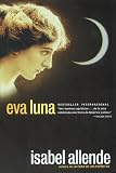 Allende, Isabel: Eva Luna Allende, Isabel: Eva Luna