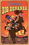 Groening, Matt: Simpsons Comics Big Bonanza: Big Bonaza